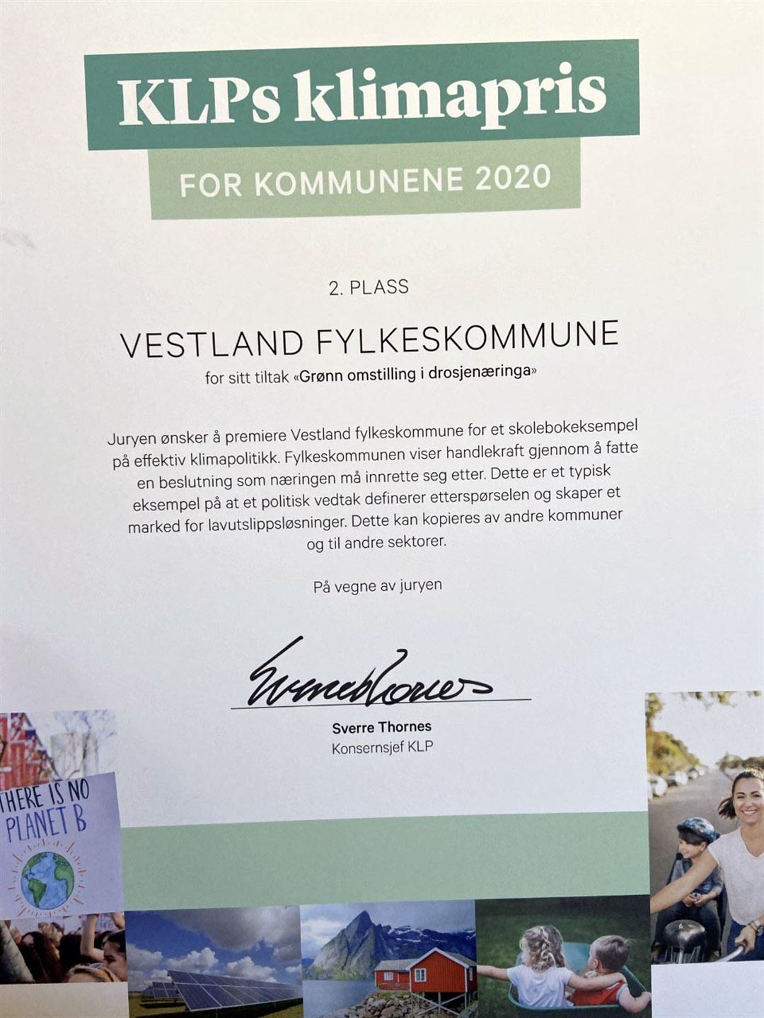 Andreplass i klimaprisen gjekk til Vestland fylkeskommune.