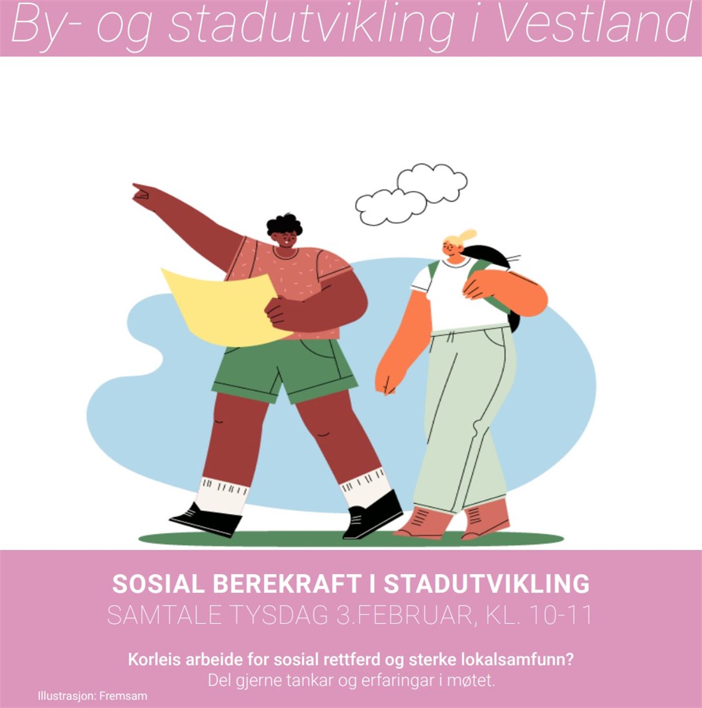 Plakat for nettverk for stadutvikling 3. februar 2026. Det er ein illustrasjon av to menneske i samtale, og teksten handlar om tema for nettverksmøtet.